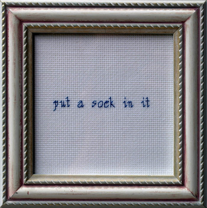 Embroidered words, cliches, expressions, humor, art, tumblr, stitched words